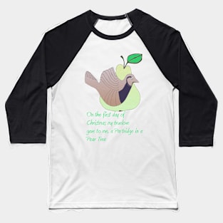 A Partridge in a Pear Tree Baseball T-Shirt